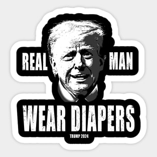 real man wear diapers Sticker